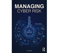 Managing Cyber Risk