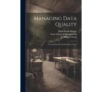 Managing Data Quality