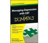Managing Depression with CBT For Dummies by Matt BroadwayHorner Inconnu (Auteur)
