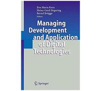 Managing Development And Application Of Digital Technologies