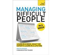 Managing Difficult People in a Week