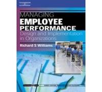 Managing Employee Performance Richard Williams (Auteur)