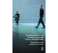 Managing Evaluation And Innovation In Language Teaching