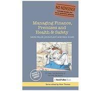 Managing Finance, Premises And Health & Safety