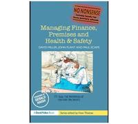 Managing Finance, Premises And Health & Safety