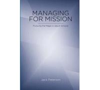 Managing For Mission