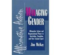 Managing Gender, Sport, Culture and Social Relations Jim McKay (Auteur)