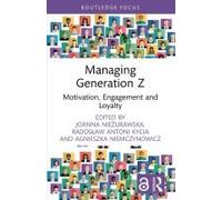 Managing Generation Z