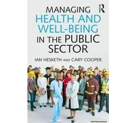 Managing Health And Wellbeing In The Public Sector