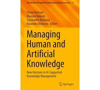 Managing Human and Artificial Knowledge: New Horizons in AI-Supported Knowledge Management