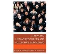 Managing Human Resources And Collective Bargaining