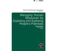 Managing Human Resources By Exploiting Mikael Holmqvist, Andre Spicer (Auteur)