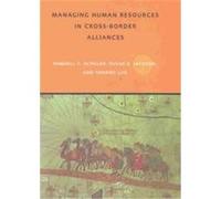 Managing Human Resources in Cross-Border Alliances, Routledge Global Human Resource Management Series, 1 Randall S. Schuler, Susan E. Jackson, Yadong Luo (Auteur)