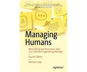 Managing Humans by Michael Lopp Michael Lopp (Auteur)