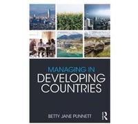 Managing In Developing Countries Betty Jane University Of The West Indies - Cave Hill Punnett, Barbados (Auteur)