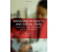 Managing In Health And Social Care