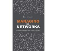 Managing (In) Networks