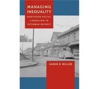 Managing Inequality by Karen R. Miller Karen R. Miller (Auteur)