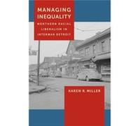 Managing Inequality by Karen R. Miller Karen R. Miller (Auteur)