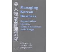 Managing Korean Business, Studies in Asia Pacific Business