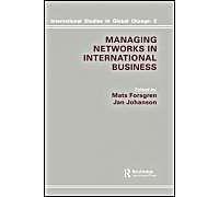 Managing Networks In International Business