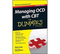 Katie d'Ath & Rob Willson – Managing OCD with CBT For Dummies – Poche