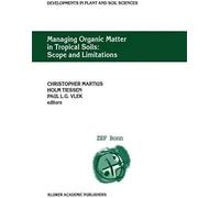 Managing Organic Matter In Tropical Soils: Scope And Limitations