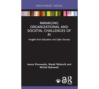 Managing Organizational and Societal Challenges of AI