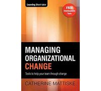 Managing Organizational Change