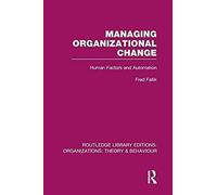 Managing Organizational Change