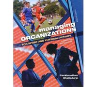 Managing Organizations For Sport And Physical Activity