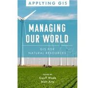 Managing Our World Managing Our World (Auteur)