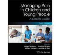 Managing Pain in Children and Young People Managing Pain in Children and Young People (Auteur)