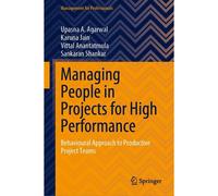 Managing People In Projects For High Performance