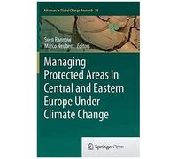 Managing Protected Areas In Central And Eastern Europe Under Climate Change