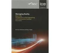 Managing Reality Second edition. Book 1 Introduction to the Engineering and Construction Contract by Bronwyn Mitchell Inconnu (Auteur)