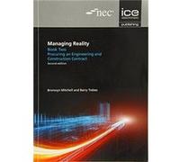 Managing Reality Second edition. Book 2 Procuring an engineering and construction contract by Bronwyn Mitchell Bronwyn Mitchell (Auteur)