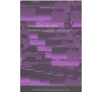 Managing Records Elizabeth Shepherd, Geoffrey Yeo (Auteur)