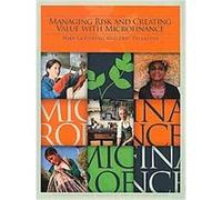 Managing Risk and Creating Value With Microfinance Eric Palladini, Mike Goldberg (Auteur)