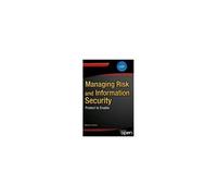 Managing Risk And Information Security