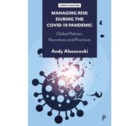Managing Risk During The Covid-19 Pandemic