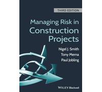Gérer les risques dans les projets de construction – Wiley-VCH