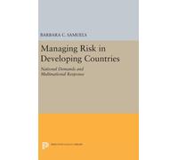 Managing Risk In Developing Countries Barbara C Samuels, (Auteur)