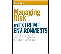 Managing Risk In Extreme Environments