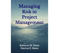 Managing Risk in Project Management