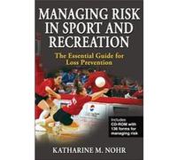 Managing Risk in Sport and Recreation by Katharine Nohr Nohr (Auteur)