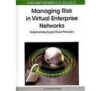 Managing Risk In Virtual Enterprise Networks