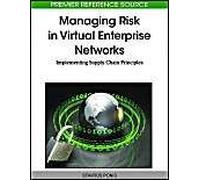 Managing Risk In Virtual Enterprise Networks