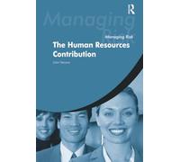 Gérer le risque : la contribution des ressources humaines