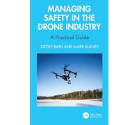 Managing Safety in the Drone Industry